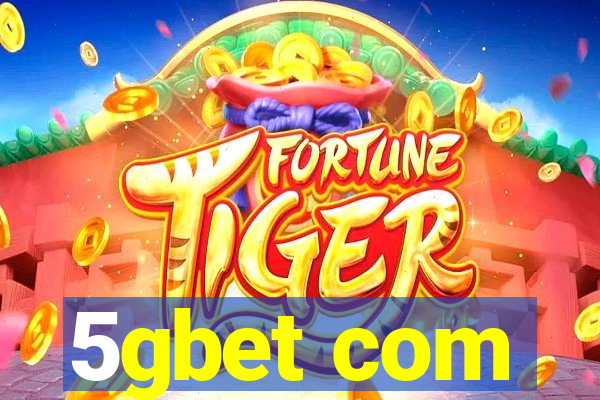 5gbet com